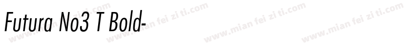 Futura No3 T Bold字体转换
